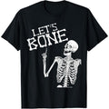 Let's Bone Skeleton Funny Halloween Costume Shirt For Adults T-Shirt made in usa Hoodie, Sweatshirt | GrindPrints.com