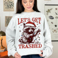 Let's Get Trashed Christmas Trashy Racoon Sweatshirt, Christmas Feral Girl Season Unisex Tee Hoodie | GrindPrints.com