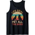 Life Goal Pet All The Dogs Funny Vintage Dog Lover Gift Tank Top Made in USA T-Shirts, Hoodie, Sweatshirt | GrindPrints.com