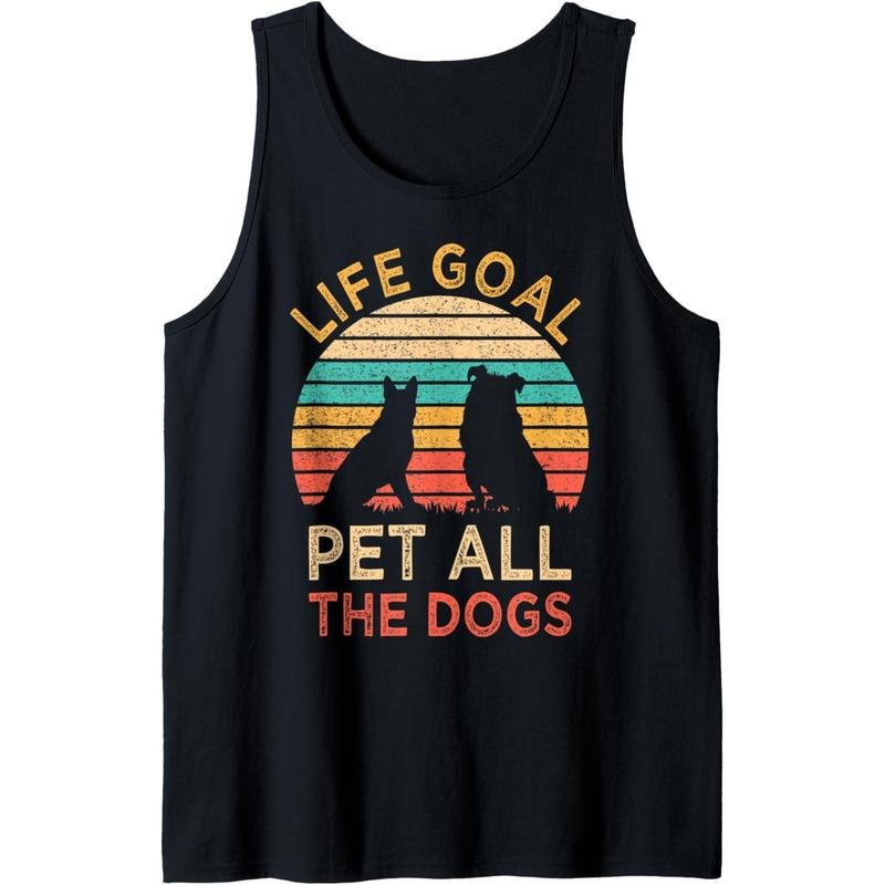 Life Goal Pet All The Dogs Funny Vintage Dog Lover Gift Tank Top Made in USA T-Shirts, Hoodie, Sweatshirt | GrindPrints.com