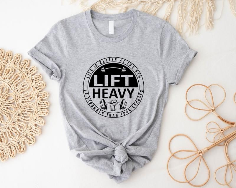 Life Is Better Gym Lift Heavy Shirt Fitness Gym Lover Man Shirt T-Shirts, Hoodie, Sweatshirt