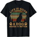 Life Is Funny Good A Dog Makes It Better Vintage T-Shirt Made in USAstyle{n002}2 Hoodie, Sweatshirt | GrindPrints.com