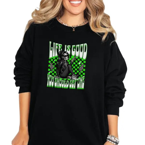 'Life is Good, Why Don't You Get One' Crewneck Sweatshirt, T Shirt, Hoodie Grunge Aesthetic Pullover | Casual,...