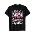 [Lightweight Design] Proud Mom of Two Awesome Girls - Men's Graphic T-Shirt, 100% Cotton, Casual Crew Neck, Machine...
