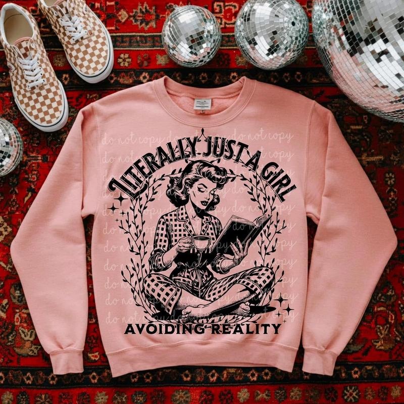 Literally just a girl DTF Transfers - THIS IS NOT A SHIRT Hoodie, Sweatshirt | GrindPrints.com