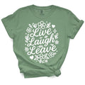 Live Laugh Leave - 100% Cotton, Machine Washable, Loose Fit, Crew Neck, Short Sleeve, Unisex T-Shirts, Hoodie, Sweatshirt