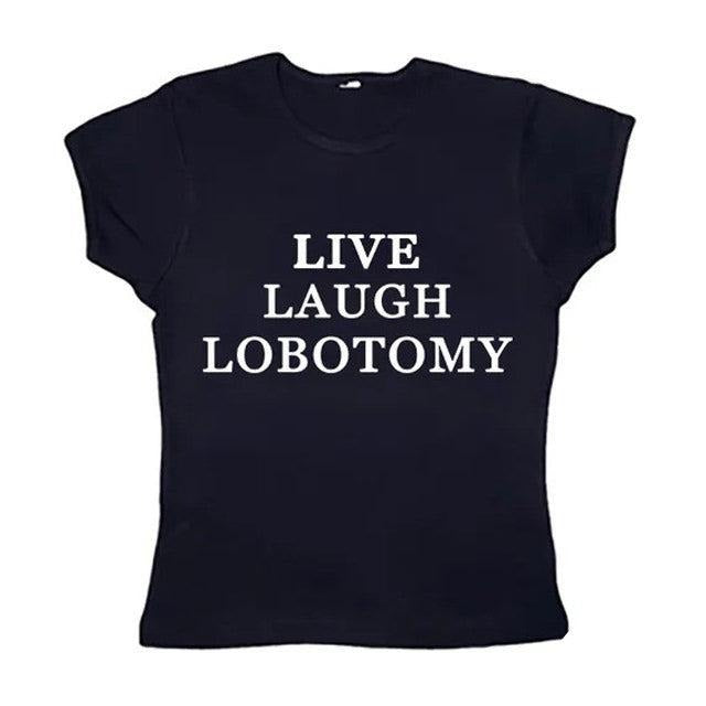 Live Laugh Lobotomy Baby Tee, Funny Y2k Top Women Streetwear, Goth Short Sleeve Emo Girls Tops, Emo Scene 2000s Clothes,...