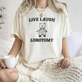 Live Laugh Lobotomy, Bear, Meme Shirt, Aesthetic, Funny, For Women's Hoodie, Sweatshirt | GrindPrints.com