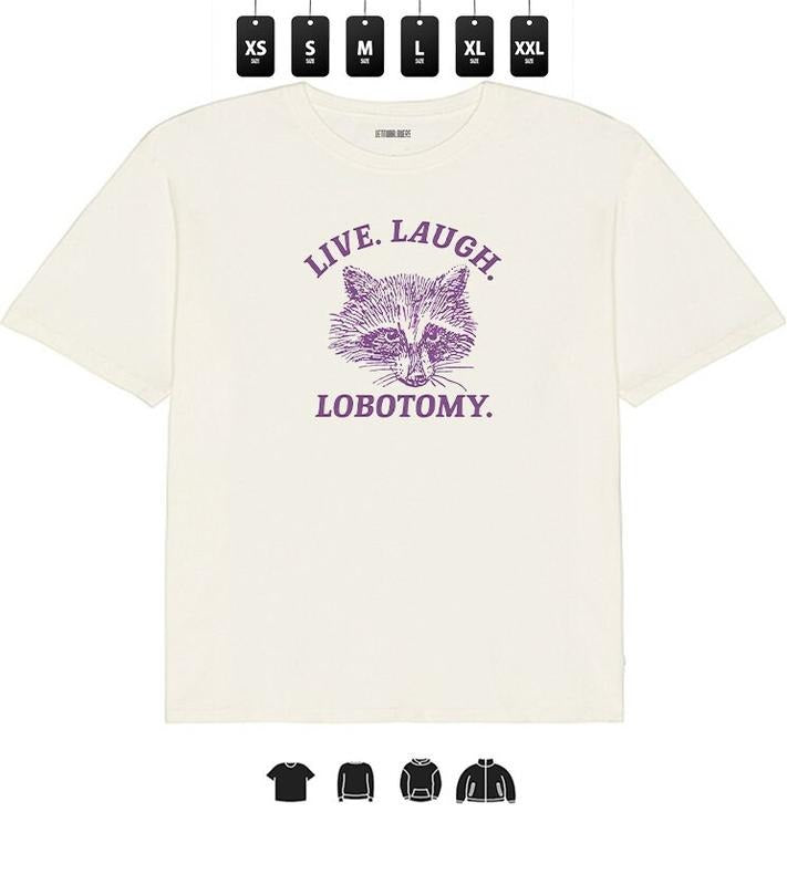 Live, Laugh, Lobotomy - Unisex Heavy Taped neck T-Shirt, Gifts Hoodie, Sweatshirt | GrindPrints.com