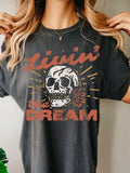 Livin the Dream Tee, Dreamer TShirt, Cute Skeleton T Shirt, Boho Western Shirt Hoodie, Sweatshirt | GrindPrints.com