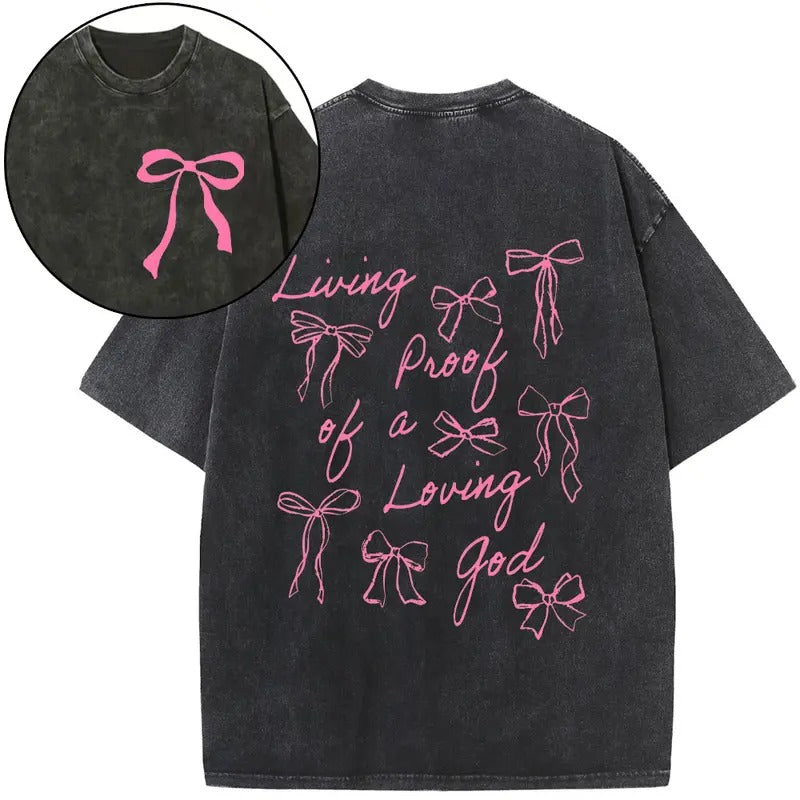 Living Proof Of A Loving God Chrsitian Washed T-Shirt Hoodie, Sweatshirt | GrindPrints.com
