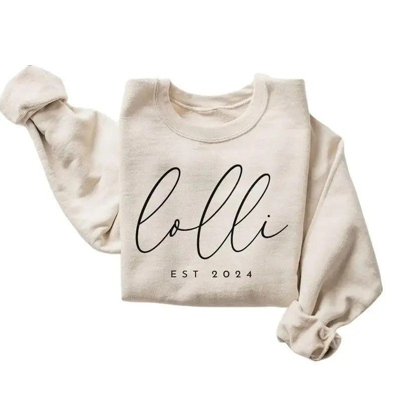 Lolli Est Sweatshirt Gift for Grandma Mothers Day Shirt, Hoodie 2024 Unisex Womenswear Pullover | GrindPrints.com