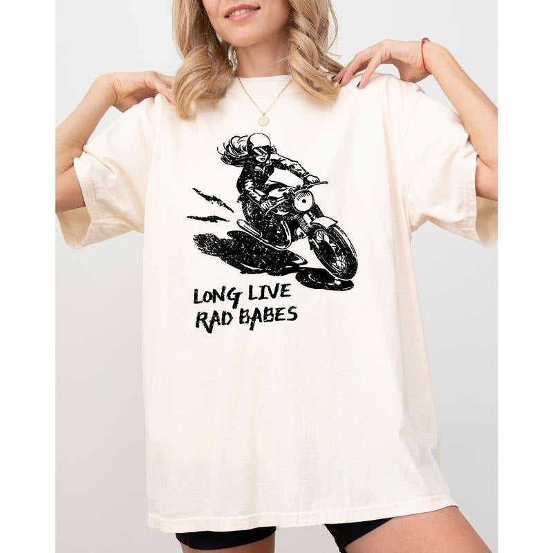 Long Live Rad Babes, Motorcycle, Feminist, Women, Retro, Vintage Tshirt, Women's Comfort Color Tee, Tshirt Hoodie, Sweatshirt