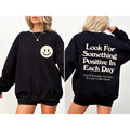 Look For Something Positive, Pocket Print, Self Love, Self Care Sweatshirt DRG girlblackhoodie T-Shirts, Hoodie