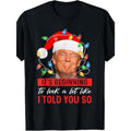 Looks a lot like Trump's Christmas T-shirt. - 100% cotton T-shirt made in usa Hoodie, Sweatshirt | GrindPrints.com