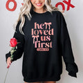 Loved Shirt, He Loved Us First Hoodie, Christian Valentines Shirt, Love Christian Shirt, Christian Women Tee, Women...