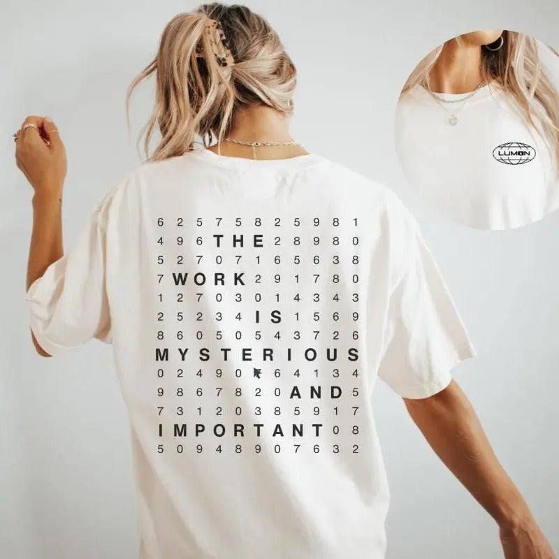 Lu.mon Industries Severance Shirt, Lu.mon Shirt, Lu.mon TShirt The Work Is Mysterious And Important Shirt Severance Gift...