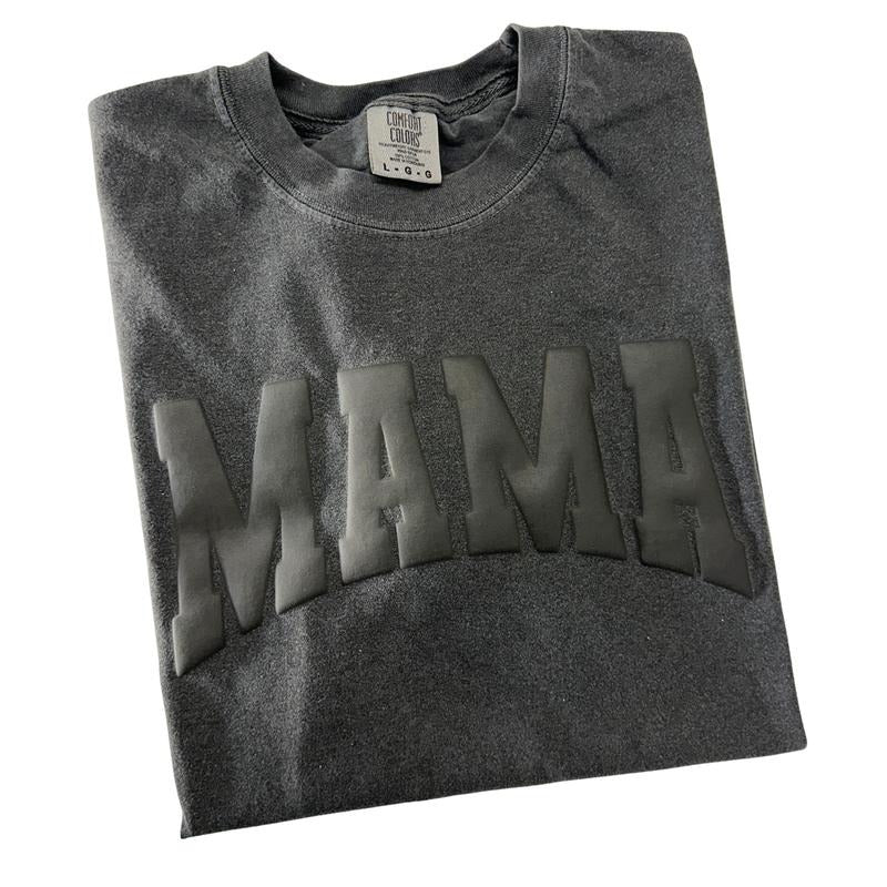 MAMA Black Puff Letter Comfort Colors T-Shirt Hoodie, Sweatshirt | GrindPrints.com