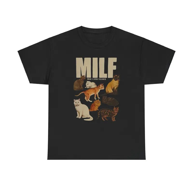 MAN I LOVE FELINES SHIRT Hoodie, Sweatshirt | GrindPrints.com