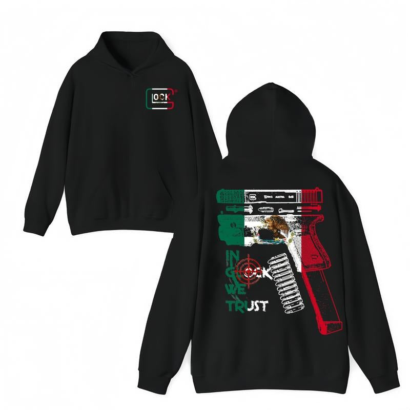 MEXICAN In Glock We Trust Hoodie - T-shirt for Men and Women - Mexican Flag Glock Design- Classic Fit