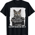 Made Me Do It Funny Cat Tee T-Shirt | Tee for Men & Women | Cotton Hoodie, Sweatshirt | GrindPrints.com