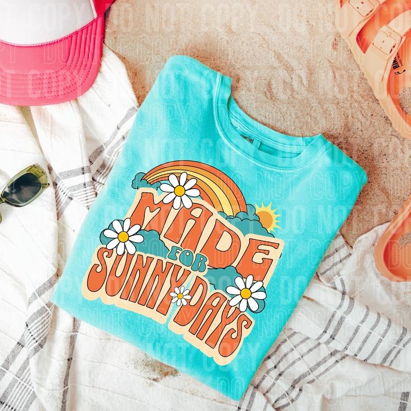 Made for Sunny Days DTF Transfers - THIS IS NOT A SHIRT Hoodie, Sweatshirt | GrindPrints.com