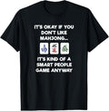 Mahjong T-Shirt - Funny Mahjong Smart People T-Shirt Hoodie, Sweatshirt | GrindPrints.com