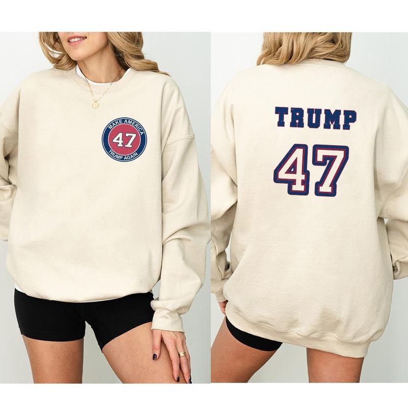 Make America Trump Again Trump 47 Trump 2024 Shirt 47th President Trump Take America Back Shirt T-Shirts, Hoodie, Sweatshirt
