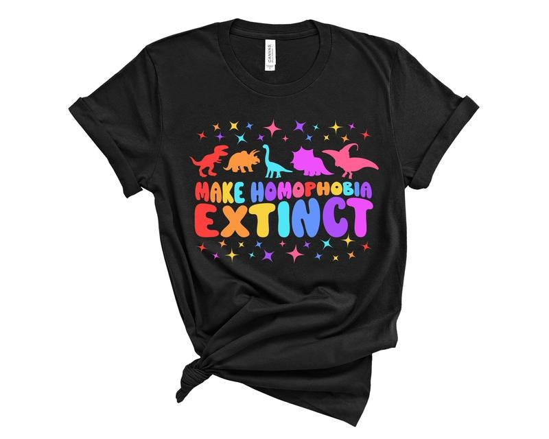 Make Homophobia Extinct Shirt, Homo Pride Ally Shirt, Pride Gift Hoodie, Sweatshirt | GrindPrints.com