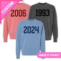 Make It Yours 'Year' Cozy Crew CUSTOM YEAR Sweatshirt Long Sleeve Vintage T-Shirts, Hoodie | GrindPrints.com