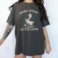 Mama Goose On The Loose Comfort Colors Shirt, Funny Meme Graphic Tee, Funny Goose T-shirt For Mom, Gift For Mom, Mother's...