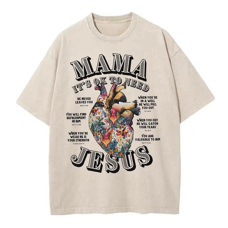 Mama It Is Ok To Need Jesus Christian T-Shirt Hoodie, Sweatshirt | GrindPrints.com