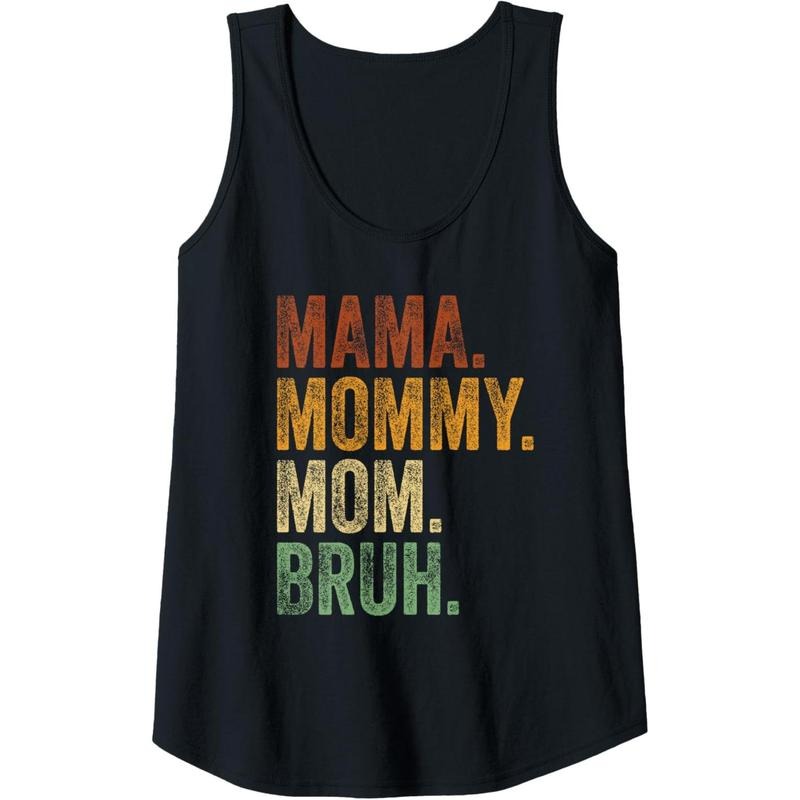 Mama Mommy Mom Bruh Funny Mommy And Me  Mom Life Tank Top T-Shirts, Hoodie, Sweatshirt | GrindPrints.com