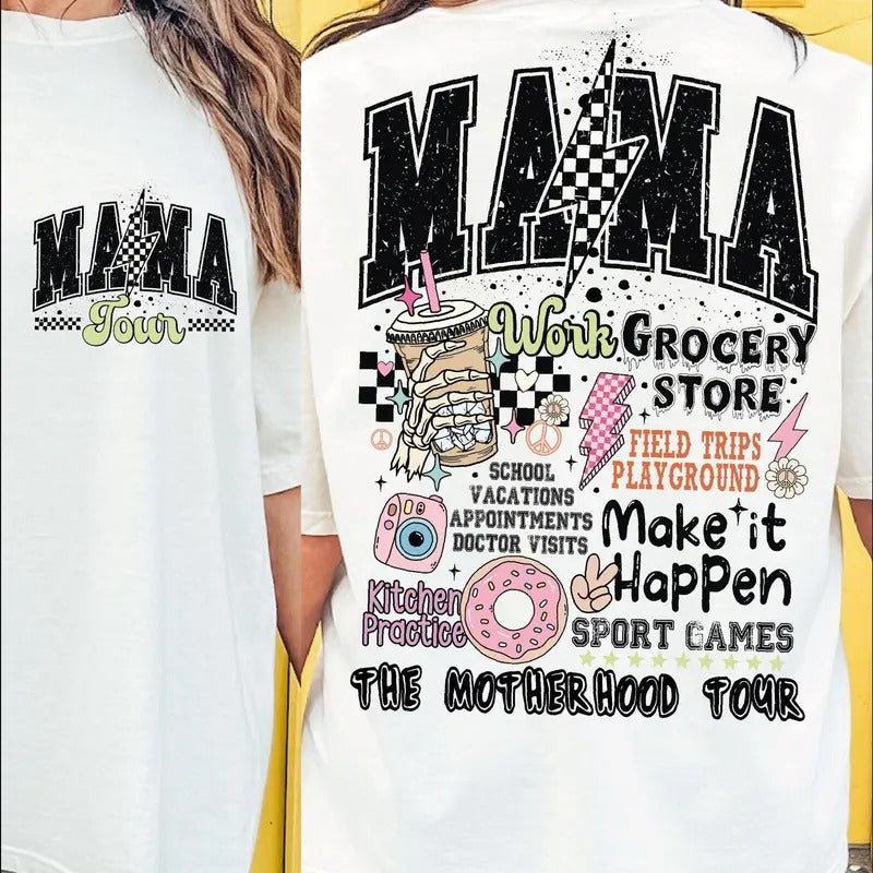 Mama Tour Shirt, Mother's day gift, Gift for mama Hoodie, Sweatshirt | GrindPrints.com
