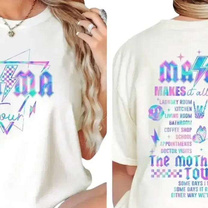 Mama Tour Casual Top Featuring "MAMA" "MAKES ALL HAPPEN" Text T-Shirts, Hoodie, Sweatshirt