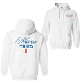 Mama Tried 2 Sided Hoodie Sweatshirt T-Shirt, Mother's Day Hoodie, Gift For Mom, Unisex Shirt | GrindPrints.com