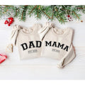 Mama and Dad Custom Est.2025 Sweatshirt, Gift For Mom and Dad Sweatshirt, New Dad Sweatshirt, Gift for New Mom, Mothers...