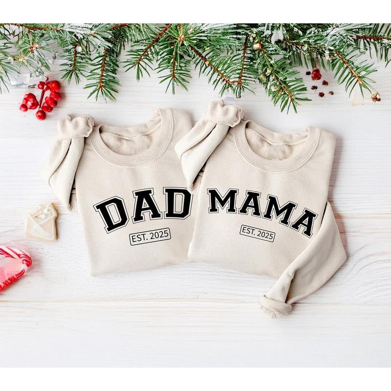 Mama and Dad Custom Est.2025 Sweatshirt, Gift For Mom and Dad Sweatshirt, New Dad Sweatshirt, Gift for New Mom, Mothers...