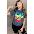 Mama, Mommy, Mom, Bruh T-Shirt Hoodie, Sweatshirt | GrindPrints.com