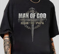 Man Of God Dad Shirt Gift For Father's Day Dad Graphic Tees T-Shirt Edgy Streetwear Hoodie, Sweatshirt | GrindPrints.com