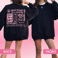 Mary&Daisy Good Things Are Coming Mental Health Motivational Positive Quotes Back Design Soft Comfy Crewneck Sweatshirt...