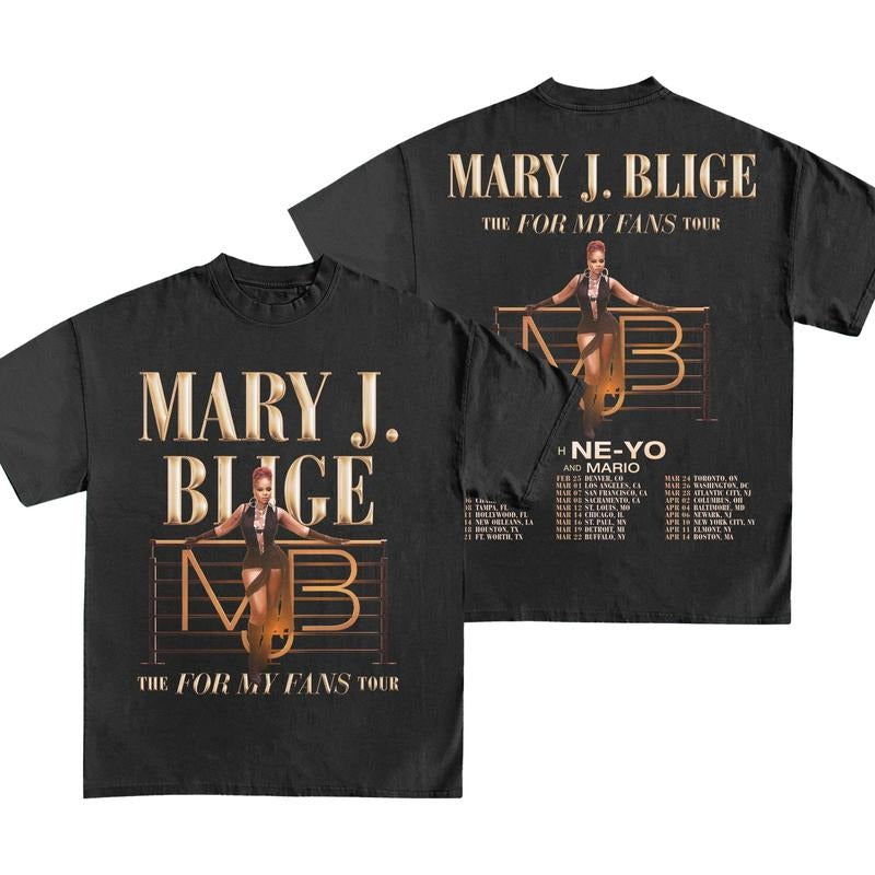 Mary J. Blige T-shirt The For My Fans Tour Sweatshirt Mary J. Blige Tour 2025 Hoodie Mary J. Blige Merch Music Tee Gift...