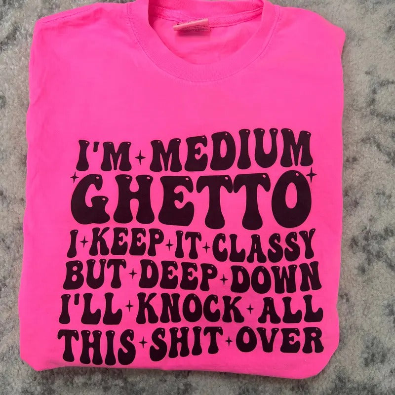 Medium Ghetto Graphic Tee Hoodie, Sweatshirt | GrindPrints.com