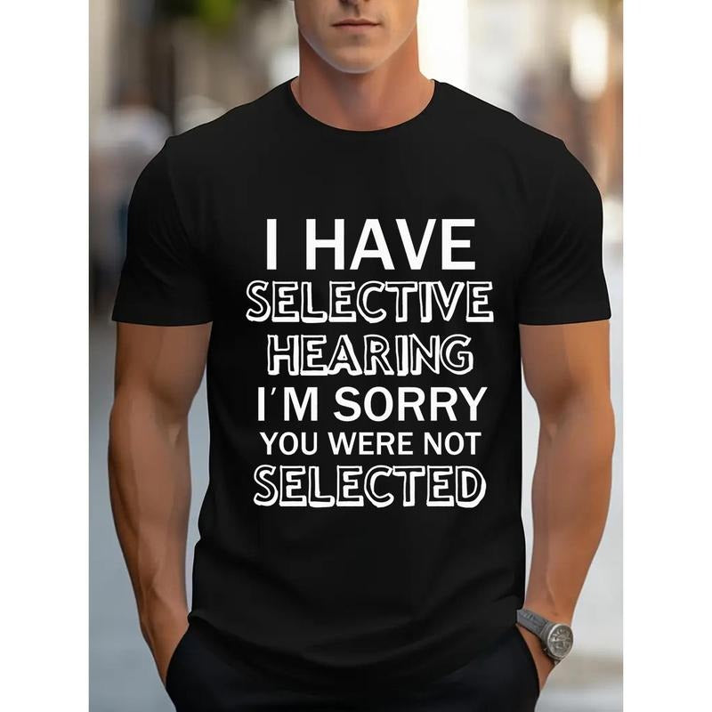 Men'S Cotton T-Shirt with Selective Hearing Quote, Casual Crew Neck Tee, Soft Knit Fabric with Slight Stretch, Summer Top...