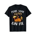 Thanksgiving Turkey Gravy 100% Cotton Crew Neck Slight Stretch Casual Printed Top Summer Regular Fit Applique Detail Made Usa T-Shirts, Hoodie, Sweatshirt