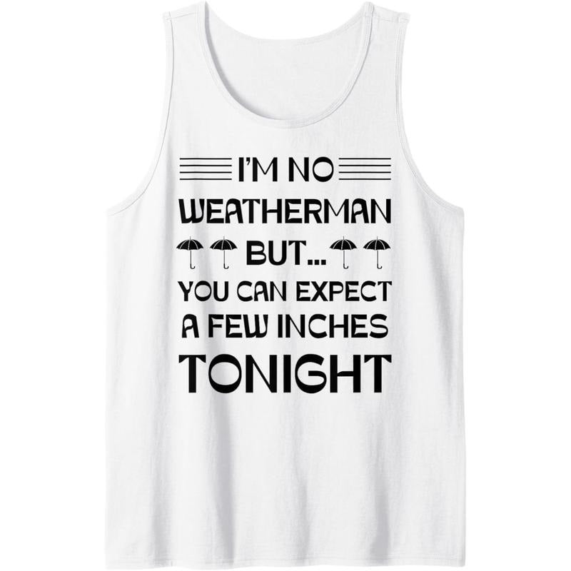 Men Saying Dirty Funny Quote Women Sarcastic Adult Humor Tank Top made in usa T-Shirts, Hoodie, Sweatshirt | GrindPrints.com