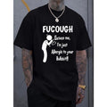 Men's Casual Cotton T-Shirt | Bold Humorous Graphic Print | Breathable & Comfortable | Round Neck, Short Sleeve | Machine...
