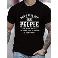 Men's Chic T-shirt With THE OLDER WE GET THE LESS LIFE IN PRISON Print, Round Neck Comfy Casual Tops, Men Clothing Made...