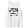 Men's Cotton Tank Top | "I Workout Because I'm Ugly" Graphic Print | Breathable & Comfortable Sleeveless Shirt | Casual...