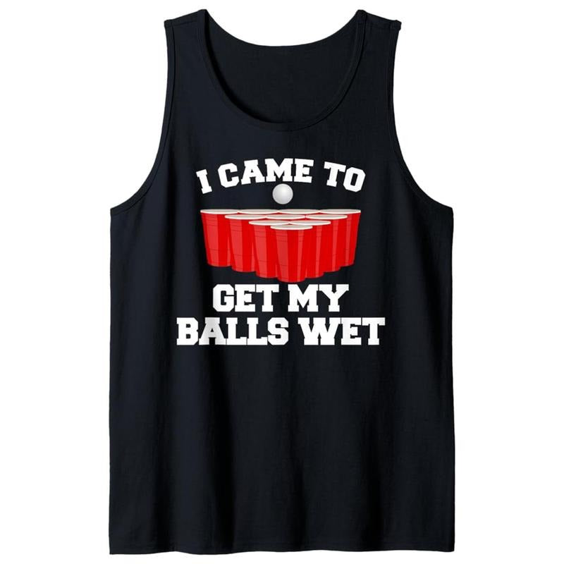 Men's Cotton Tank Top with "I Came to Get My Balls Wet" Print, Casual Crew Neck Sleeveless Shirt, 100% Cotton Knit...